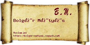 Bolgár Mátyás névjegykártya